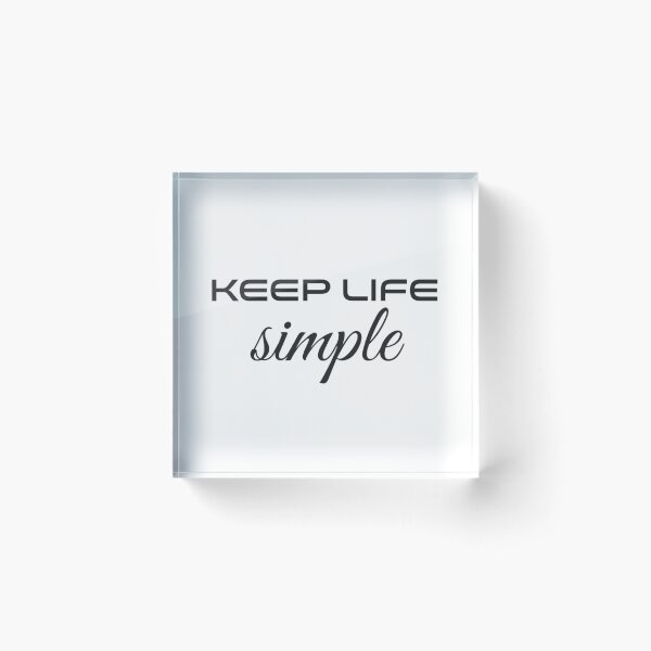 Item preview, "Keep Life Simple"  designed and sold by Robert's  Design.