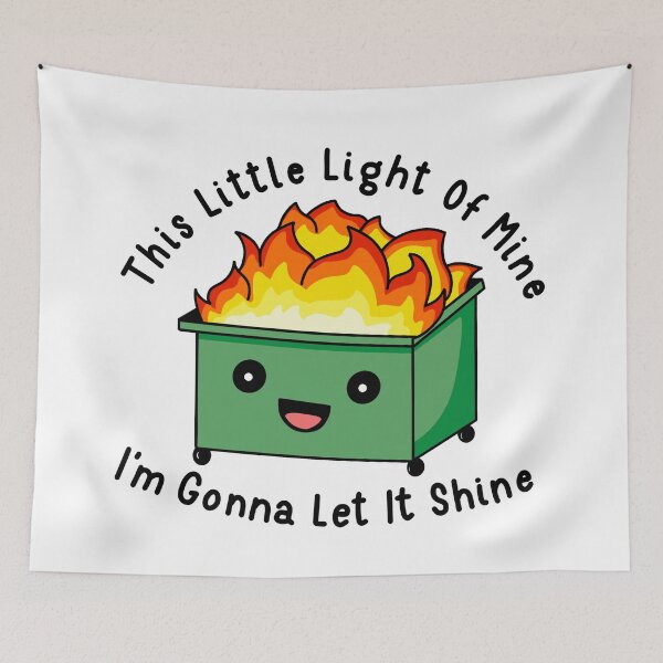 Item preview, This little light of mine dumpster fire designed and sold by CoachAlainnee.Designs.