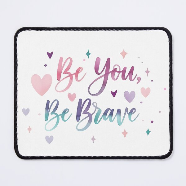 Item preview, Be you be brave quote designed and sold by CutieAnimals.