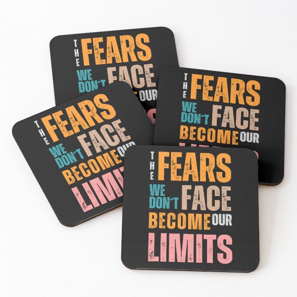 Item preview, The fears we don't face become our limits designed and sold by Sketch-Shack.