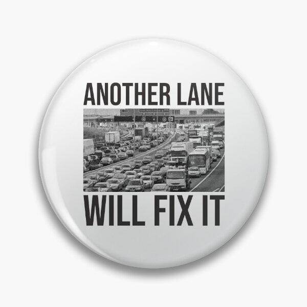 Item preview, ANOTHER LANE WILL FIX IT designed and sold by JonnyHaw.