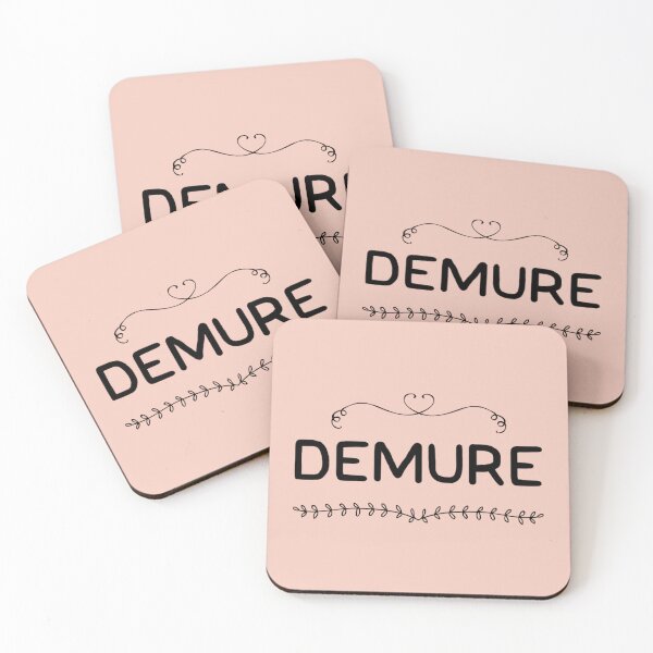 Item preview, Demure. mindful, cutesy aesthetic graphic slogan designed and sold by MarJul.