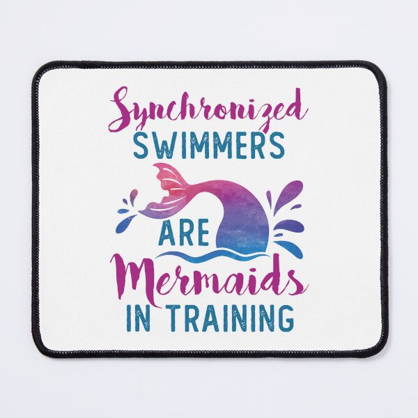 Item preview, Synchronized Swimmers Are Mermaids in Training  designed and sold by jaygo.