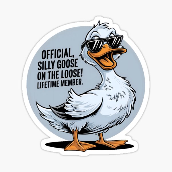 Artikel-Vorschau von Offizielles Silly Goose Lifetime-Mitglied, designt und verkauft von PlanetMarker.
