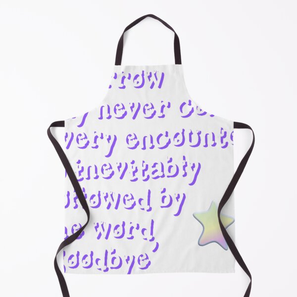 Item preview, "Tomorrow may never come. Every encounter is inevitably followed by the word 'goodbye designed and sold by Daofa.
