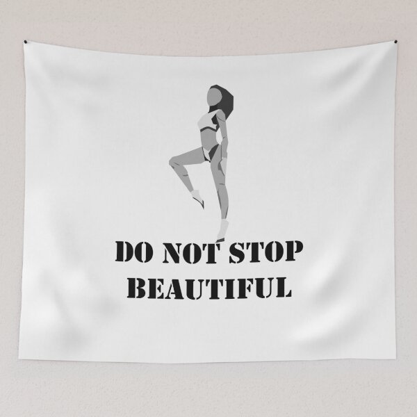 Item preview, Do not stop beautiful designed and sold by Wish Design.