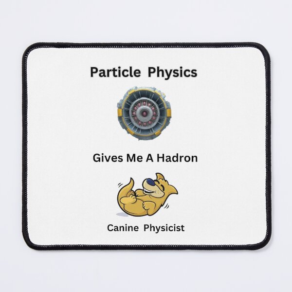 Item preview, Canine Physicists and Their Hoomans 9 designed and sold by CaninePhysicist.