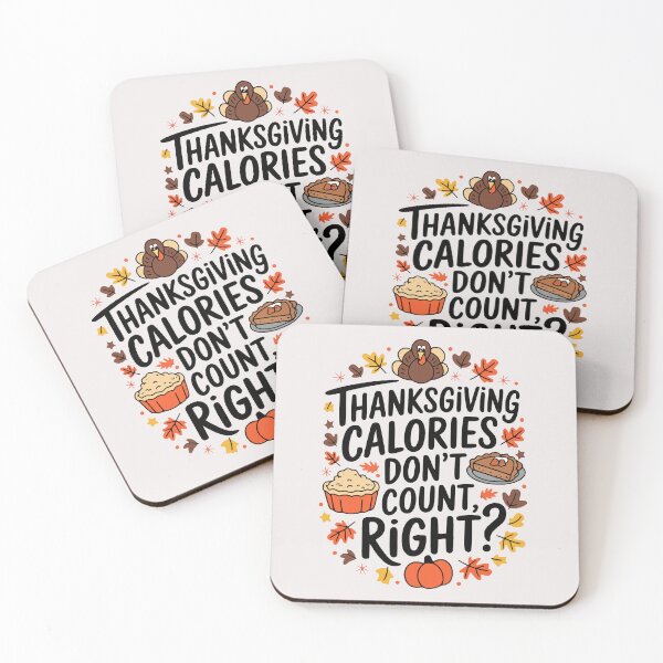 Item preview, Thanksgiving Calories Don’t Count – Fun Thanksgiving Design designed and sold by OwlWorks.