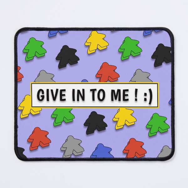 Item preview, Board Game Geek, Board Gamer: Give in to me ! designed and sold by Sky-99.