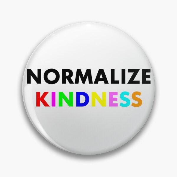 Item preview, Spread the Love: 'Normalize Kindness' – Wear Your Heart on Your Sleeve! designed and sold by Ignorant-Artist.