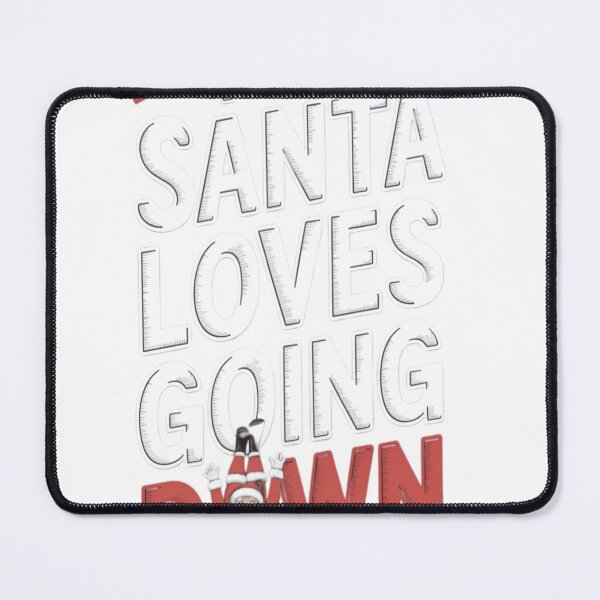 Item preview, This Santa Loves Going Down designed and sold by bittucreates.