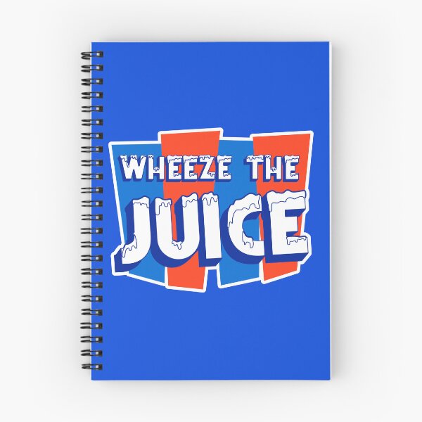 Item preview, WHEEZE THE JUICE designed and sold by ourkid.