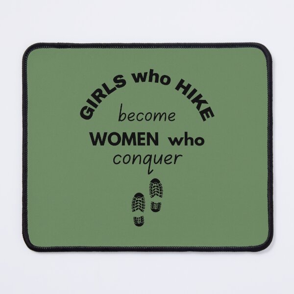 Item preview, Empowering Girls Who Hike Motivational (black text) designed and sold by XanderWitch Creative.