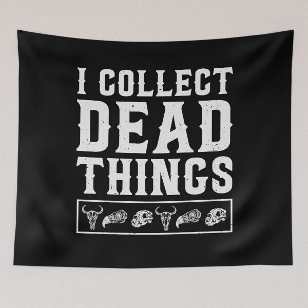 Item preview, Taxidermist - I Collect Dead Things designed and sold by tmerchtrends.