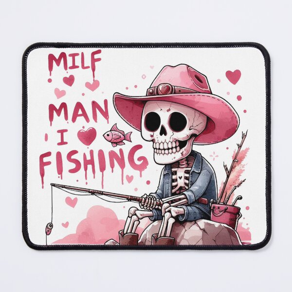 Item preview, Vintage Fishing Milf Man I Love Fishing designed and sold by devonclemon.