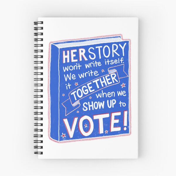 Item preview, HERSTORY won't write itself - show up to vote! Harris Walz designed and sold by JoyfulJen.