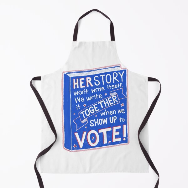 Item preview, HERSTORY won't write itself - show up to vote! Harris Walz designed and sold by JoyfulJen.