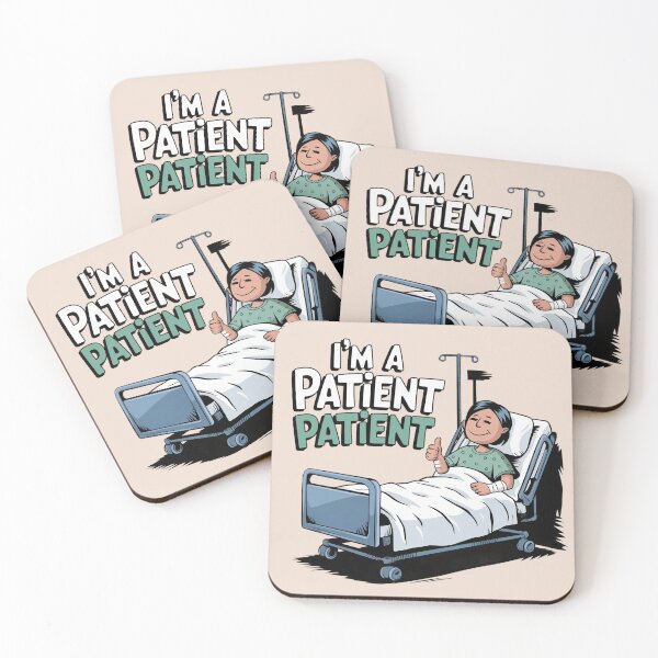 Item preview, I’m A Patient Patient designed and sold by Situstshirts.