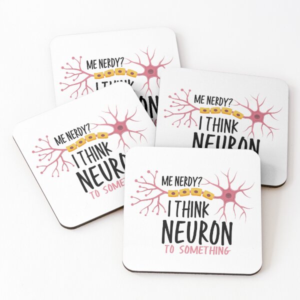 Item preview, Funny Neuroscience - I Think Neuron To Something designed and sold by ScienceCorner.
