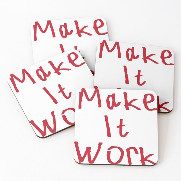 Item preview, Make It Work designed and sold by kinpirks.
