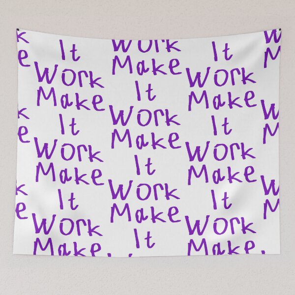 Item preview, Make It Work designed and sold by kinpirks.