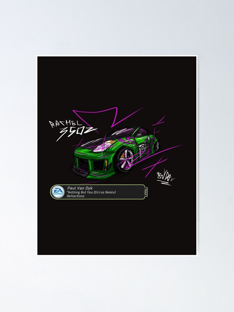 ポスター nao Rachel's Nissan 350Z Need for Speed Underground 2