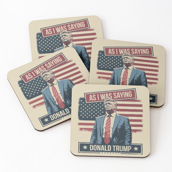 Item preview, As I Was Saying Trump 2024 Election Campaign Design designed and sold by NexaArts.