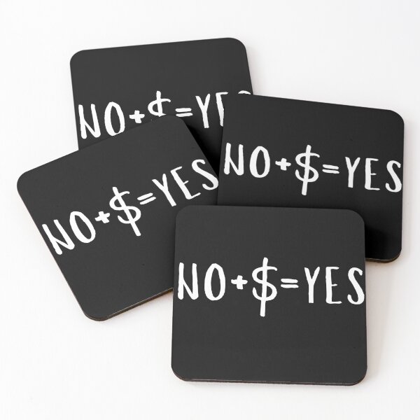 Item preview, No+$=Yes , no plus money equals yes designed and sold by dmtdc.