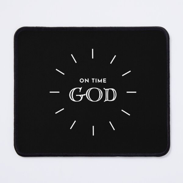 Item preview, On Time God cute design designed and sold by LeesClose123.