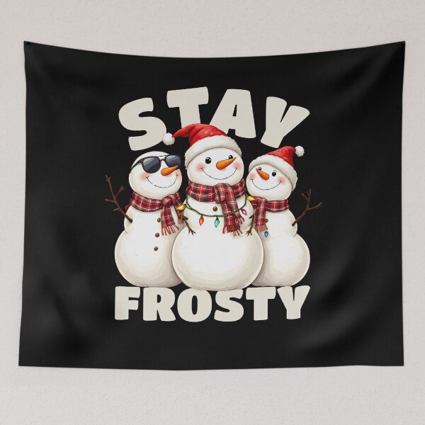 Item preview, Stay Frosty Cool Snowmen Christmas Holiday designed and sold by PrintCrafting.