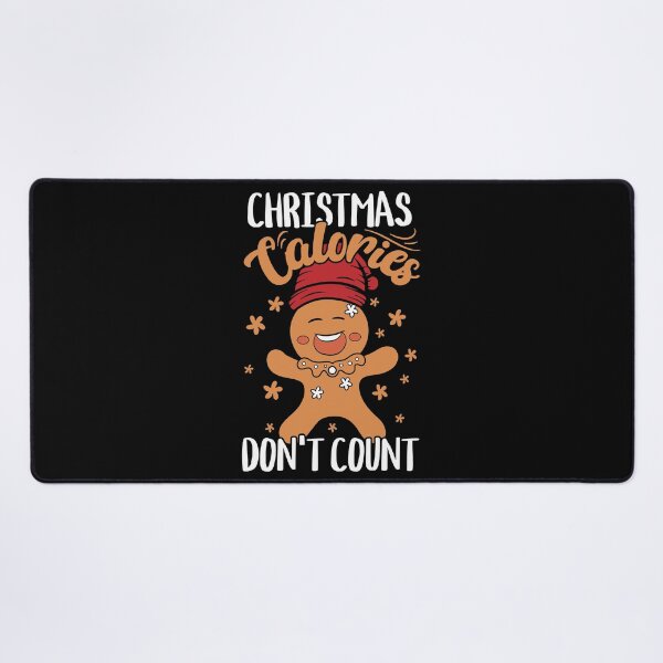 Item preview, Funny Gingerbread Christmas Holiday Calories Don’t Count designed and sold by PrintCrafting.