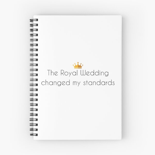 Item preview, the royal wedding changed my standards designed and sold by aridorsey.