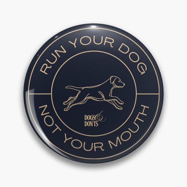 Item preview, Run Your Dog Not Your Mouth designed and sold by Dogs-and-Donts.
