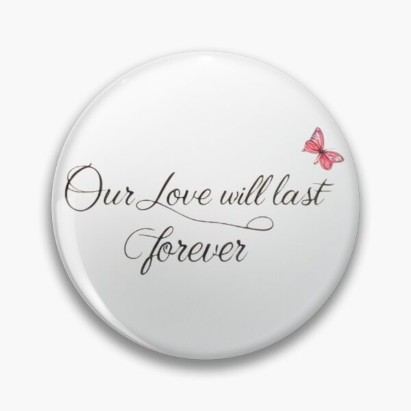 Item preview, #1..Our love will last forever. designed and sold by Daofa.