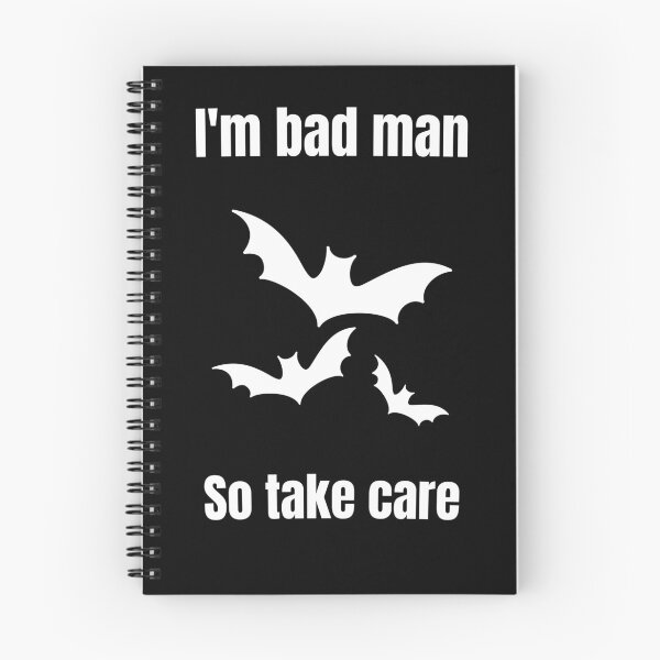 Item preview, I'm bad man so take care designed and sold by Karim-Karem.