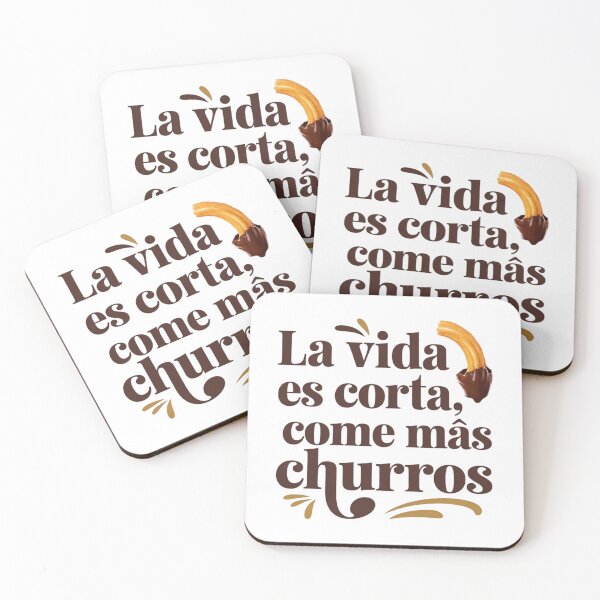 Item preview, La vida es corta, come más churros designed and sold by jkrphoto.
