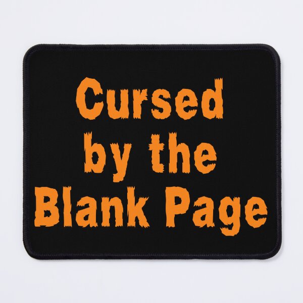 Item preview, Cursed by the Blank Page designed and sold by TheKnightWriter.