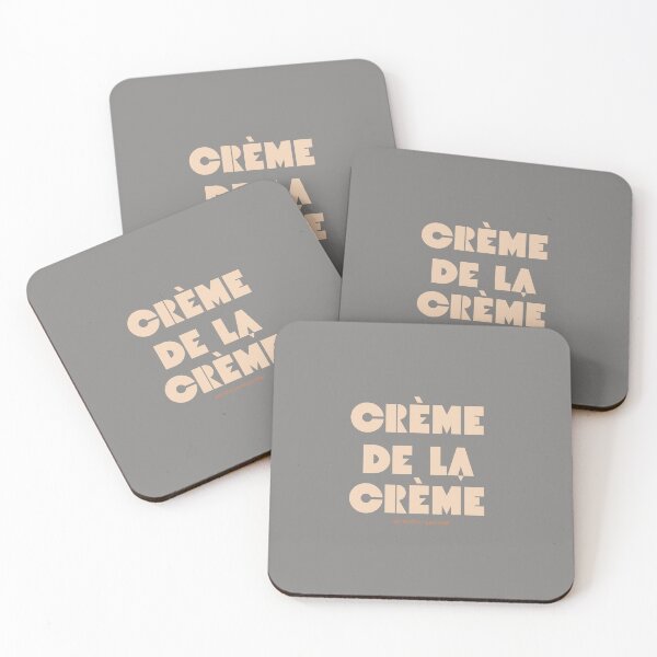 Item preview, Creme de la Creme, only the best for me  designed and sold by GlobalCurator.