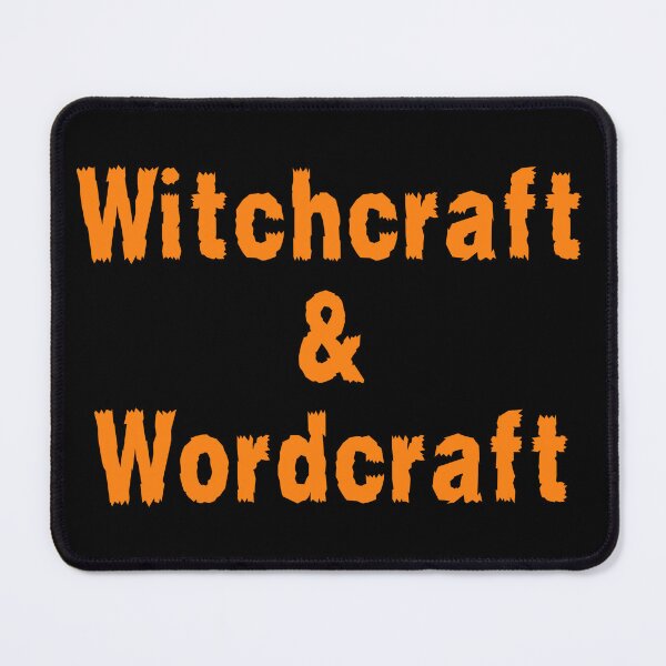 Item preview, Witchcraft and Wordcraft designed and sold by TheKnightWriter.