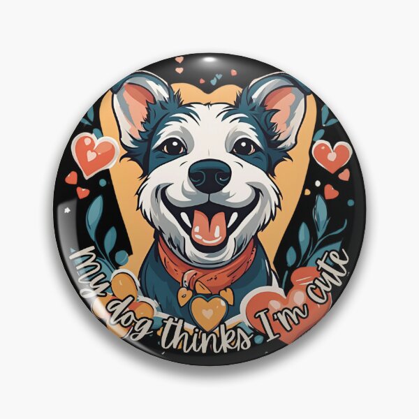 Item preview, My Dog Thinks I'm Cute designed and sold by Anchored-Arts.