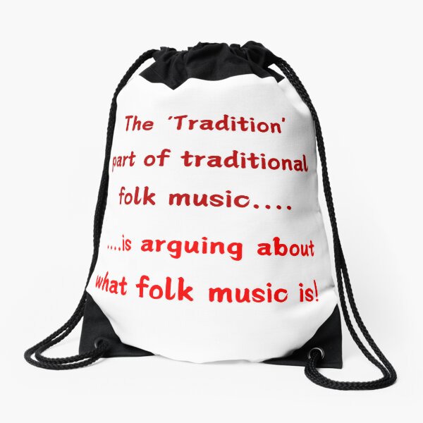 Item preview, Tradition is arguing about Folk Music designed and sold by Lindleywood.