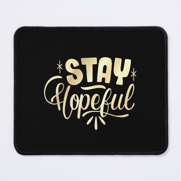 Item preview, Stay hopeful designed and sold by Kubala Designs.