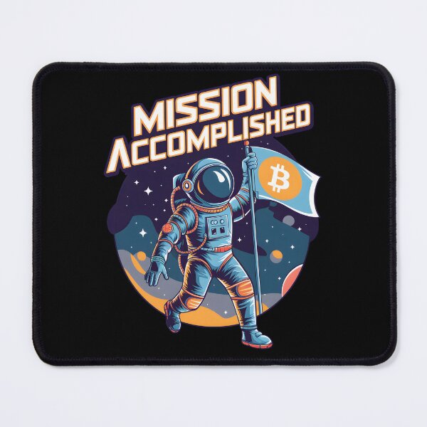 Item preview, Mission Accomplished designed and sold by Wegetees.
