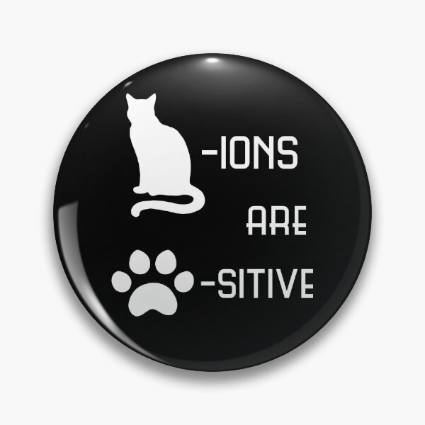 Item preview, Cations are pawsitive, chemistry joke, cat lovers designed and sold by FABulousStudio.