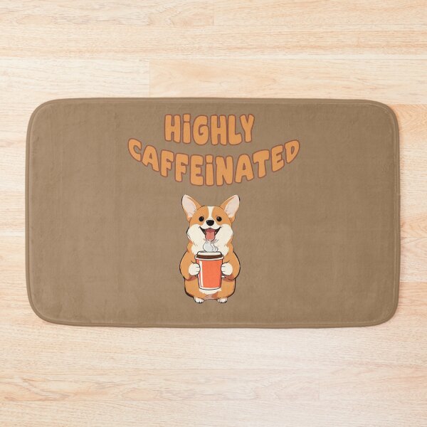 Item preview, Highly Caffeinated Corgi designed and sold by La Loca.