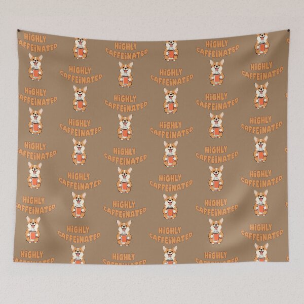 Item preview, Highly Caffeinated Corgi designed and sold by La Loca.