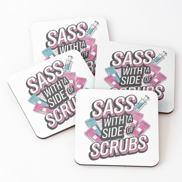 Item preview, Sass with a Side of Scrubs designed and sold by PursuitHive.