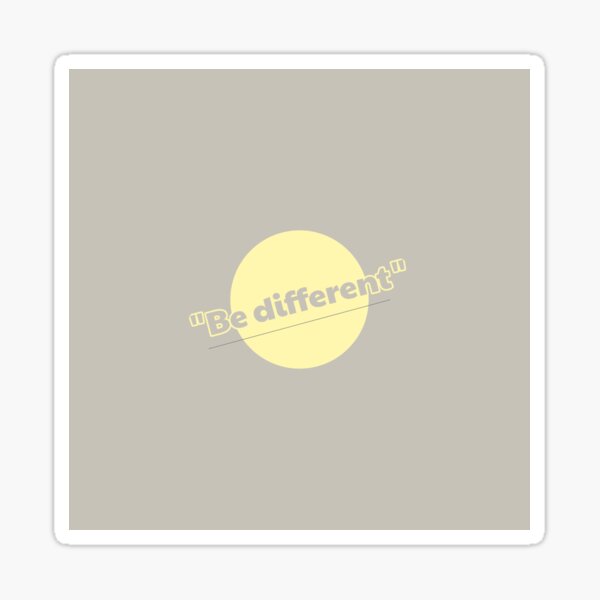 Minimalist Aesthetic "Be Different" Sticker