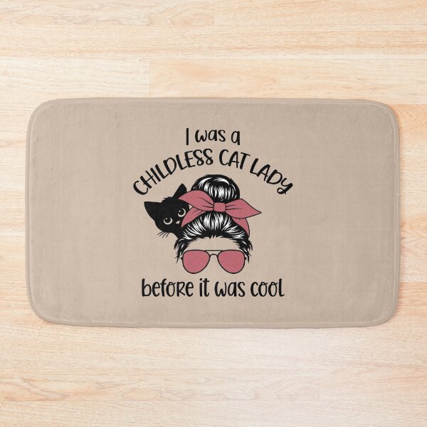 Item preview, I Was A Childless Cat Lady Before It Was Cool Messy Bun designed and sold by wowwowmeow.