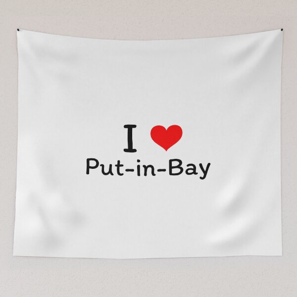 Item preview, I Love Put-in-Bay designed and sold by Kleggett.